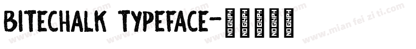 BiteChalk Typeface字体转换